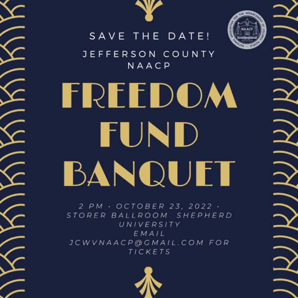 2022 Freedom Fund Banquet JCWVNAACP